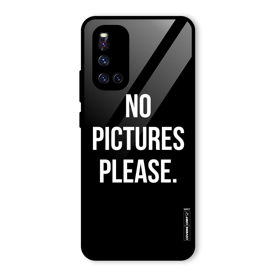 No Pictures Please Glass Back Case for Vivo V19