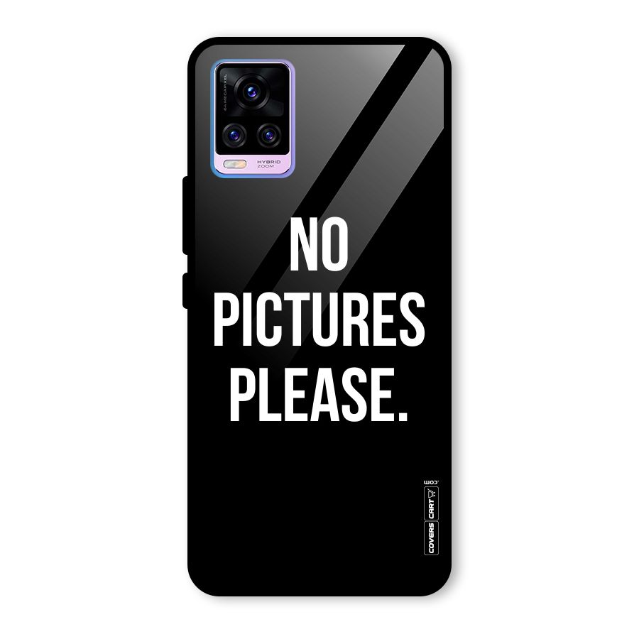 No Pictures Please Glass Back Case for Vivo V20 Pro