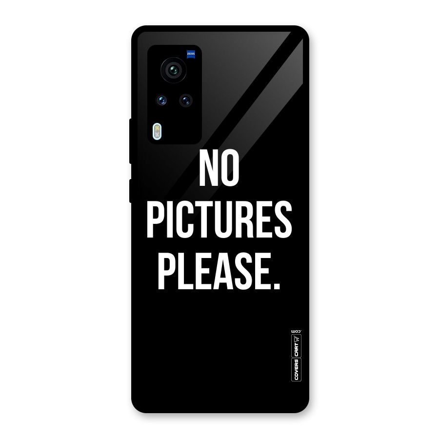 No Pictures Please Glass Back Case for Vivo X60 Pro