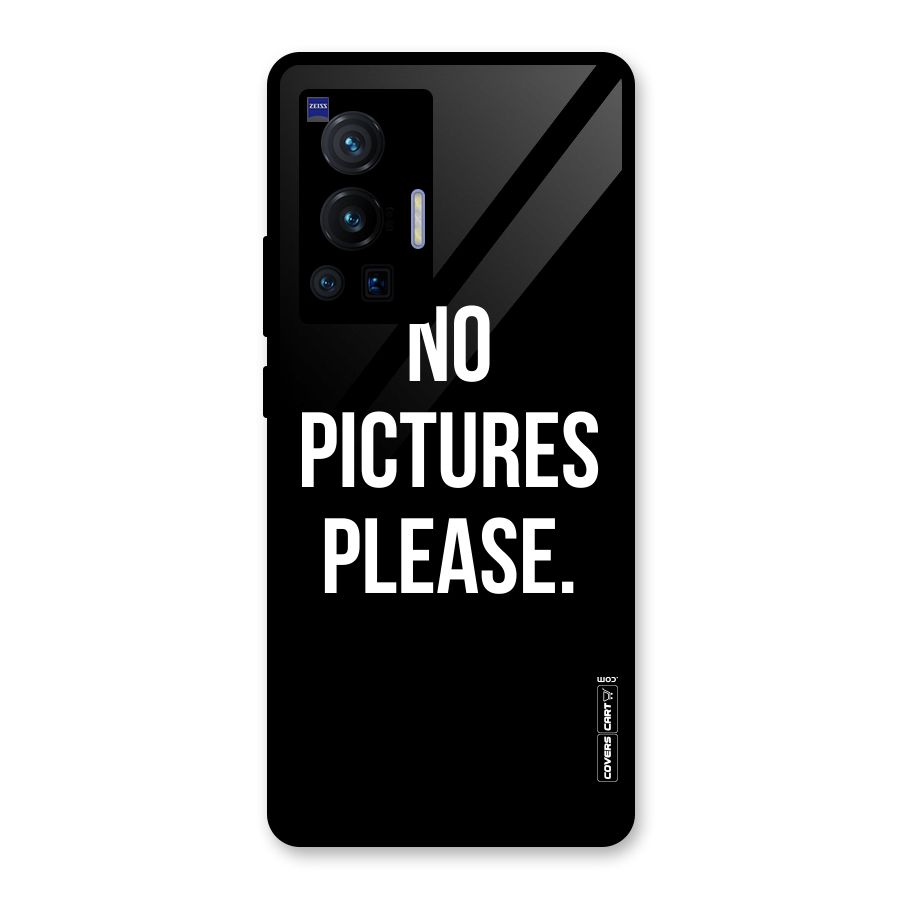No Pictures Please Glass Back Case for Vivo X70 Pro