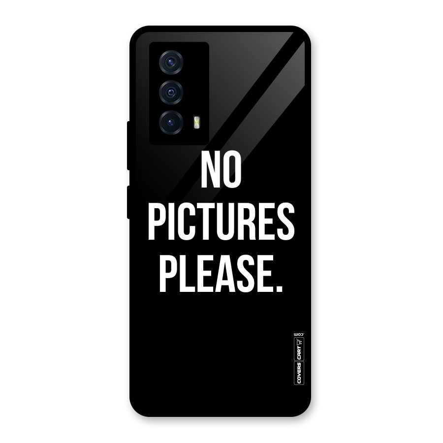 No Pictures Please Glass Back Case for Vivo iQOO Z5