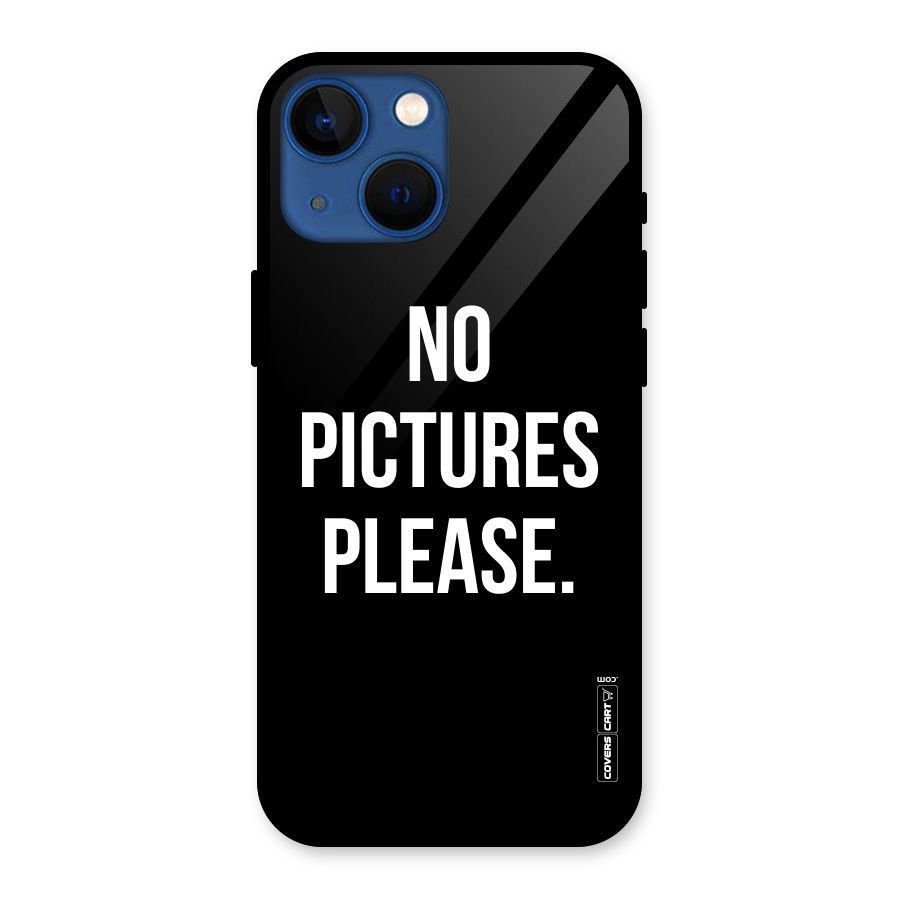 No Pictures Please Glass Back Case for iPhone 13 Mini
