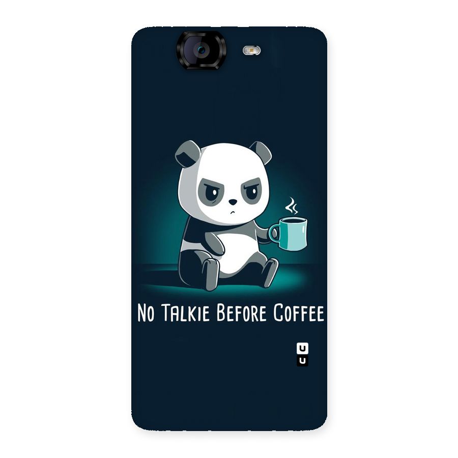 No Talkie Before Coffee Back Case for Canvas Knight A350