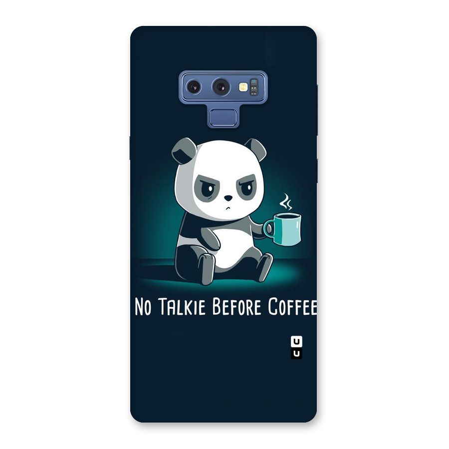 No Talkie Before Coffee Back Case for Galaxy Note 9