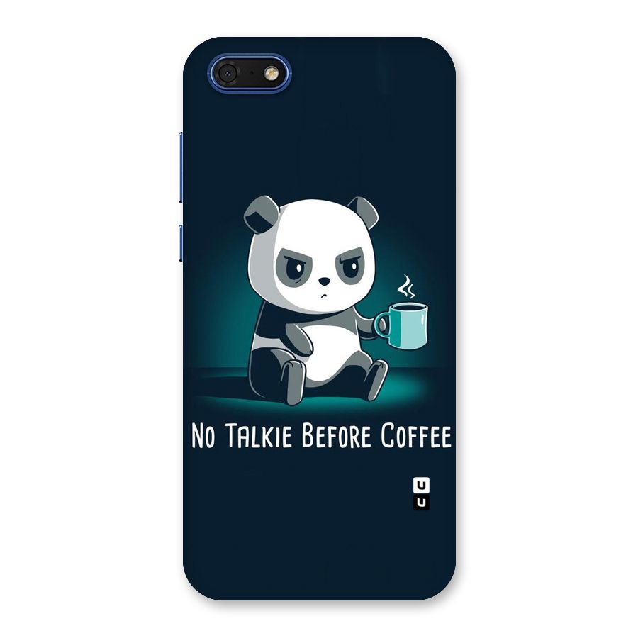 No Talkie Before Coffee Back Case for Honor 7s