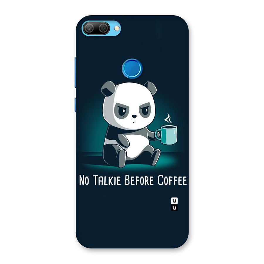 No Talkie Before Coffee Back Case for Honor 9N