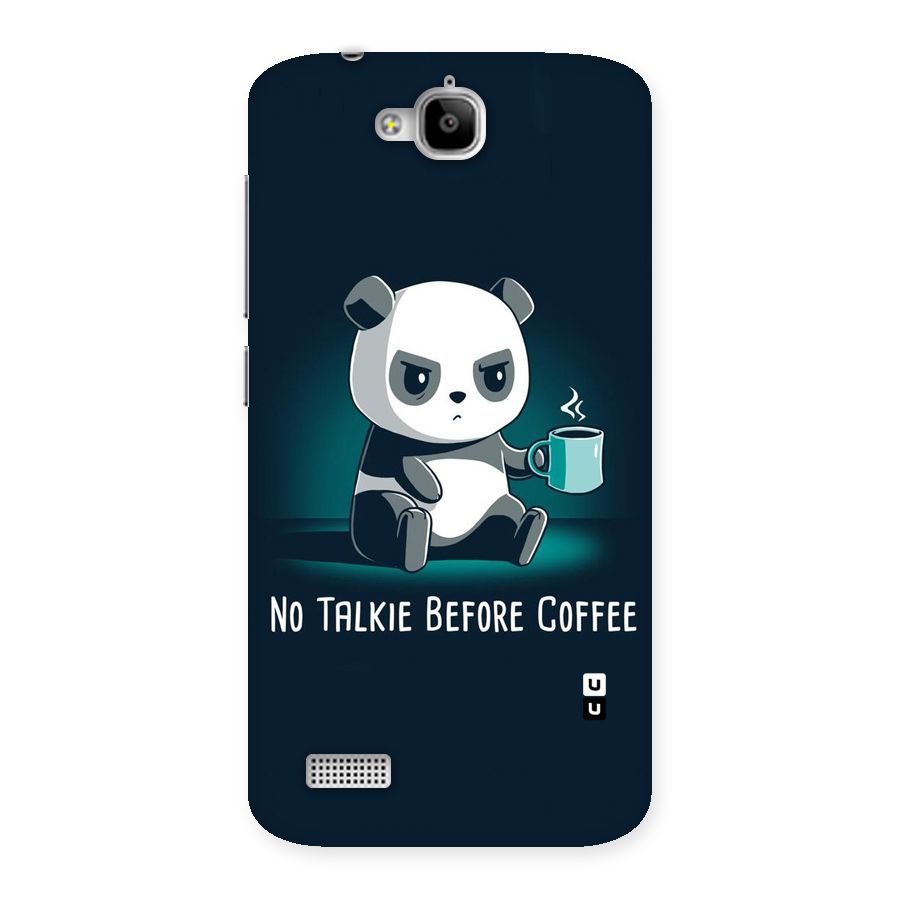 No Talkie Before Coffee Back Case for Honor Holly