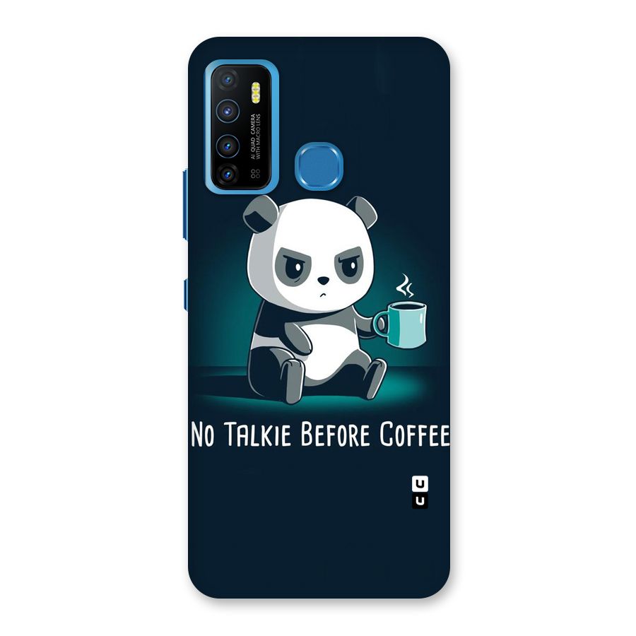 No Talkie Before Coffee Back Case for Infinix Hot 9
