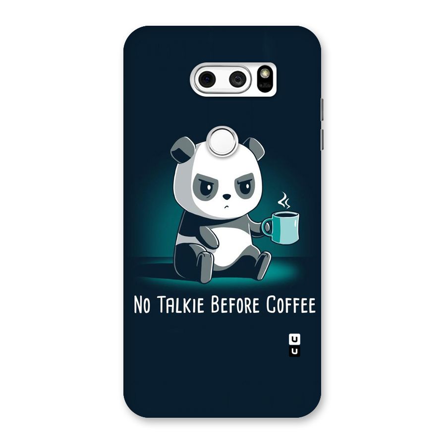 No Talkie Before Coffee Back Case for LG V30