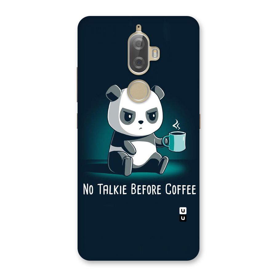 No Talkie Before Coffee Back Case for Lenovo K8 Plus
