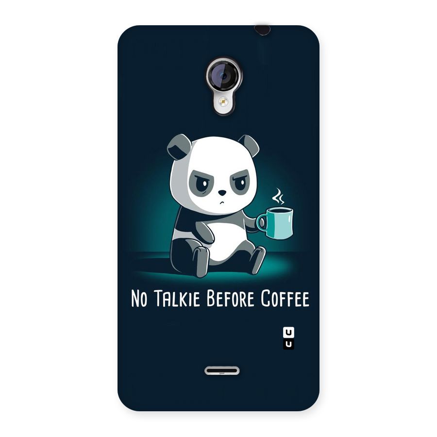 No Talkie Before Coffee Back Case for Micromax Unite 2 A106