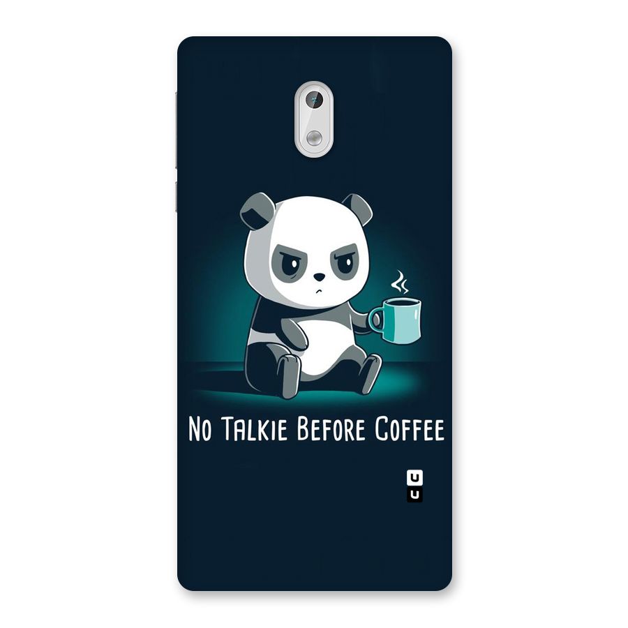 No Talkie Before Coffee Back Case for Nokia 3