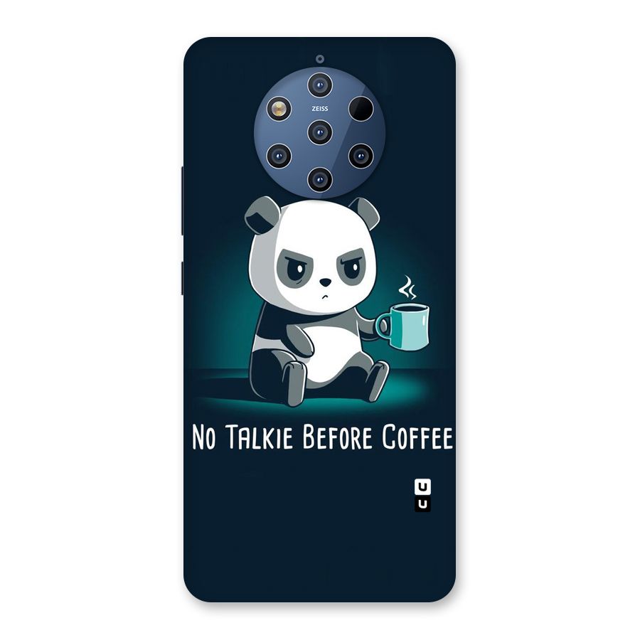 No Talkie Before Coffee Back Case for Nokia 9 PureView
