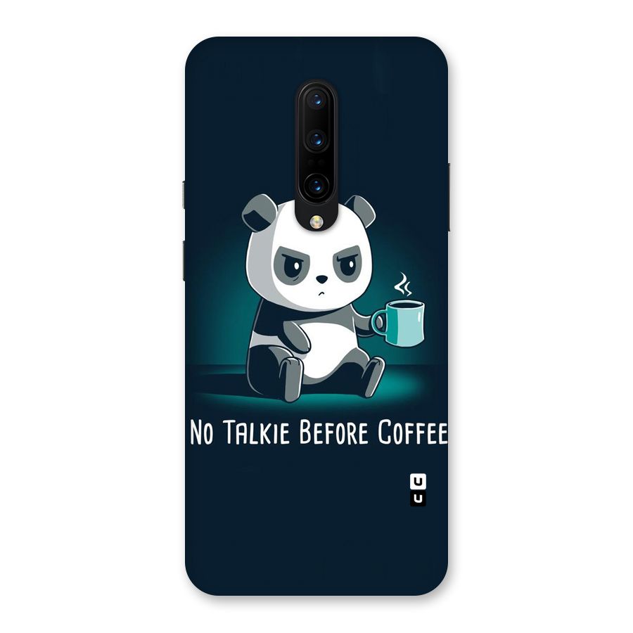 No Talkie Before Coffee Back Case for OnePlus 7 Pro