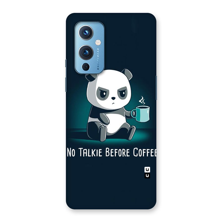 No Talkie Before Coffee Back Case for OnePlus 9