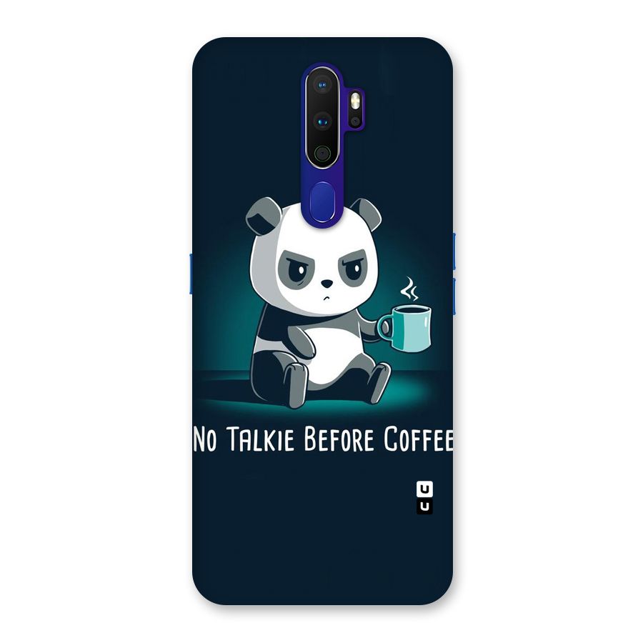 No Talkie Before Coffee Back Case for Oppo A9 (2020)