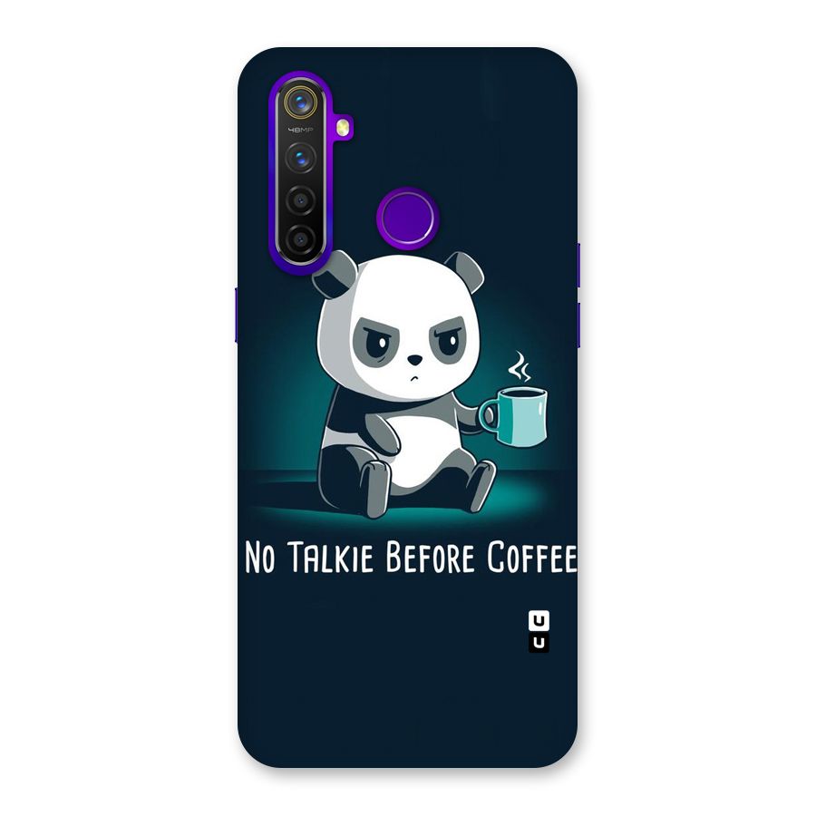 No Talkie Before Coffee Back Case for Realme 5 Pro