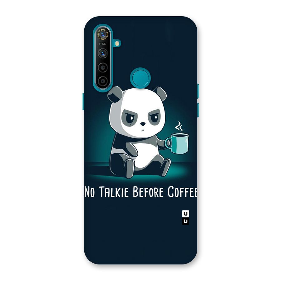 No Talkie Before Coffee Back Case for Realme 5i