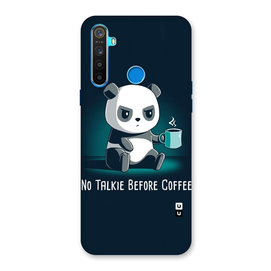 No Talkie Before Coffee Back Case for Realme 5s