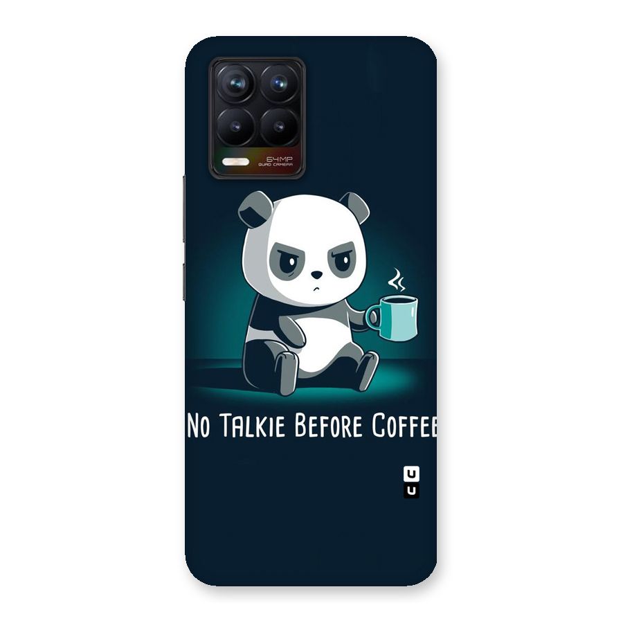 No Talkie Before Coffee Back Case for Realme 8