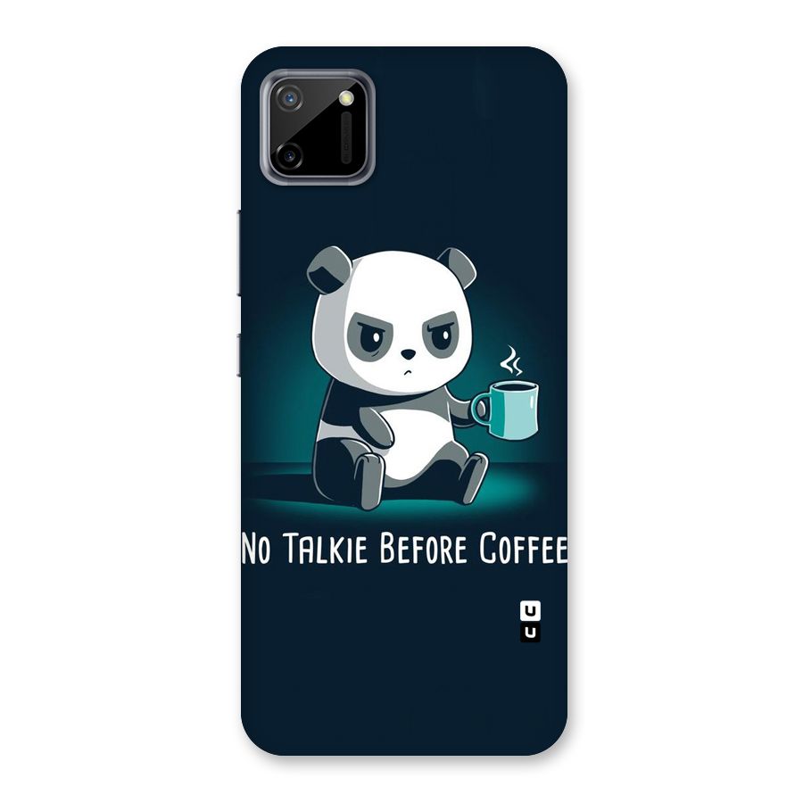 No Talkie Before Coffee Back Case for Realme C11