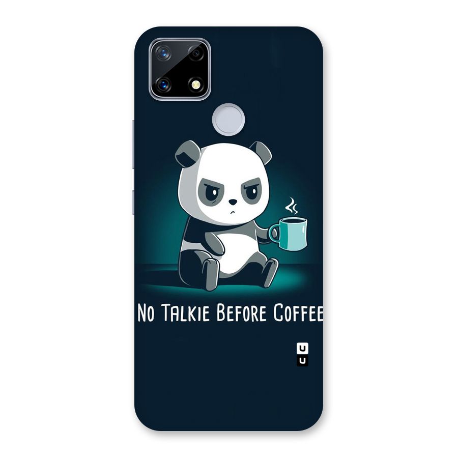 No Talkie Before Coffee Back Case for Realme Narzo 20