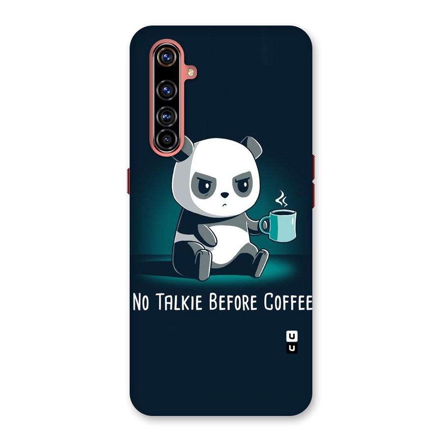 No Talkie Before Coffee Back Case for Realme X50 Pro
