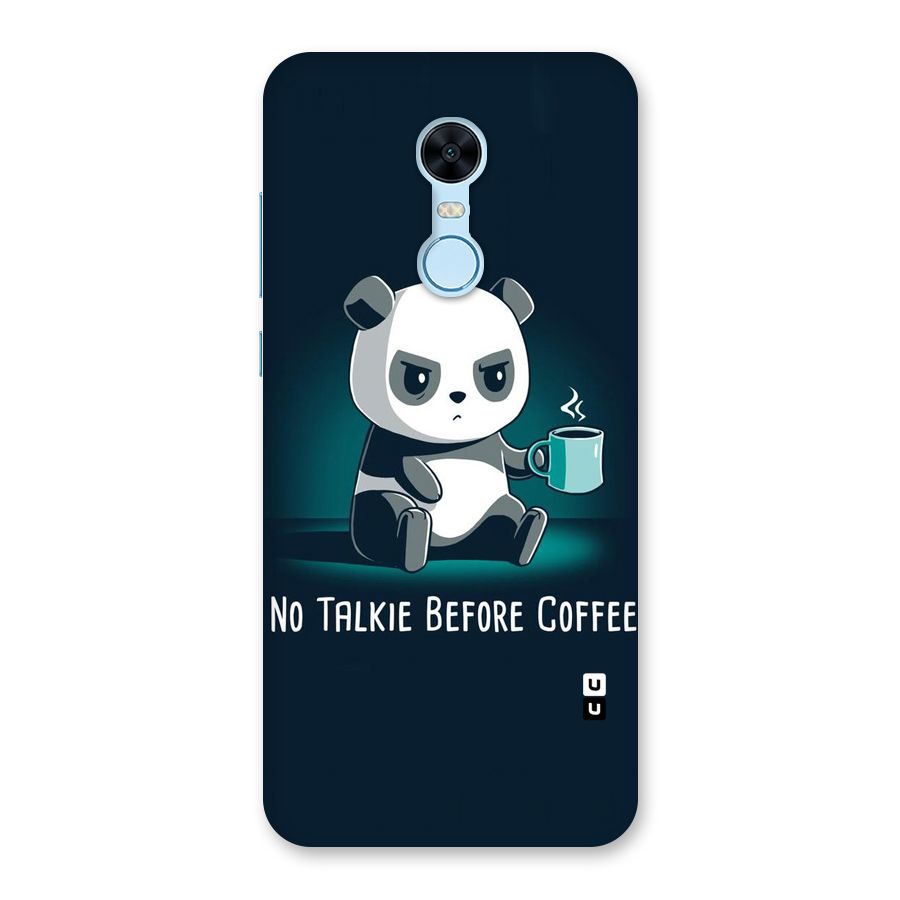 No Talkie Before Coffee Back Case for Redmi Note 5