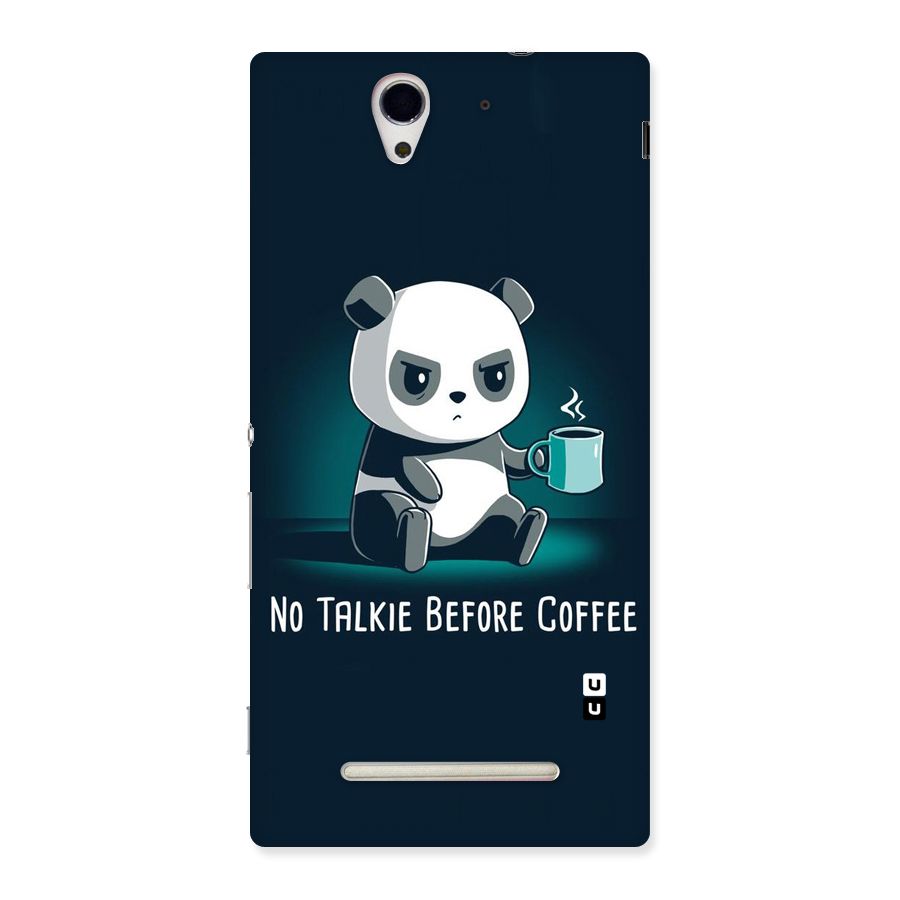 No Talkie Before Coffee Back Case for Sony Xperia C3
