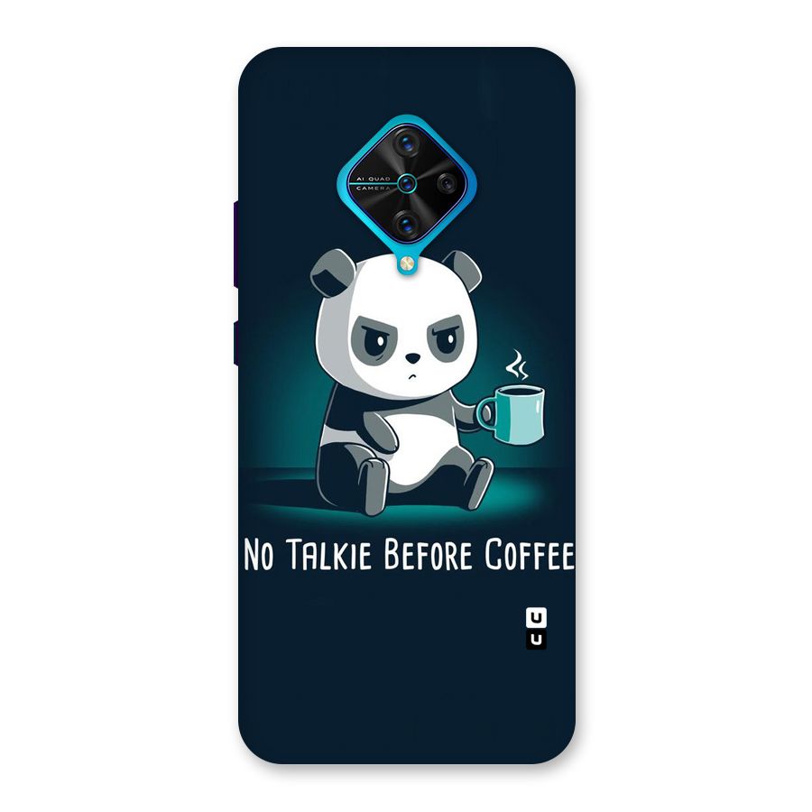 No Talkie Before Coffee Back Case for Vivo S1 Pro