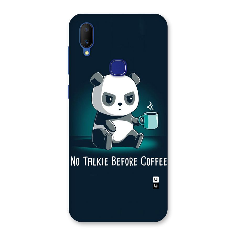 No Talkie Before Coffee Back Case for Vivo V11