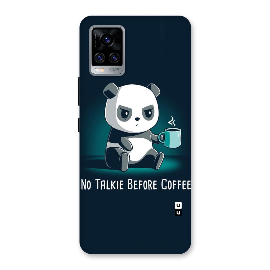 No Talkie Before Coffee Back Case for Vivo V20 Pro