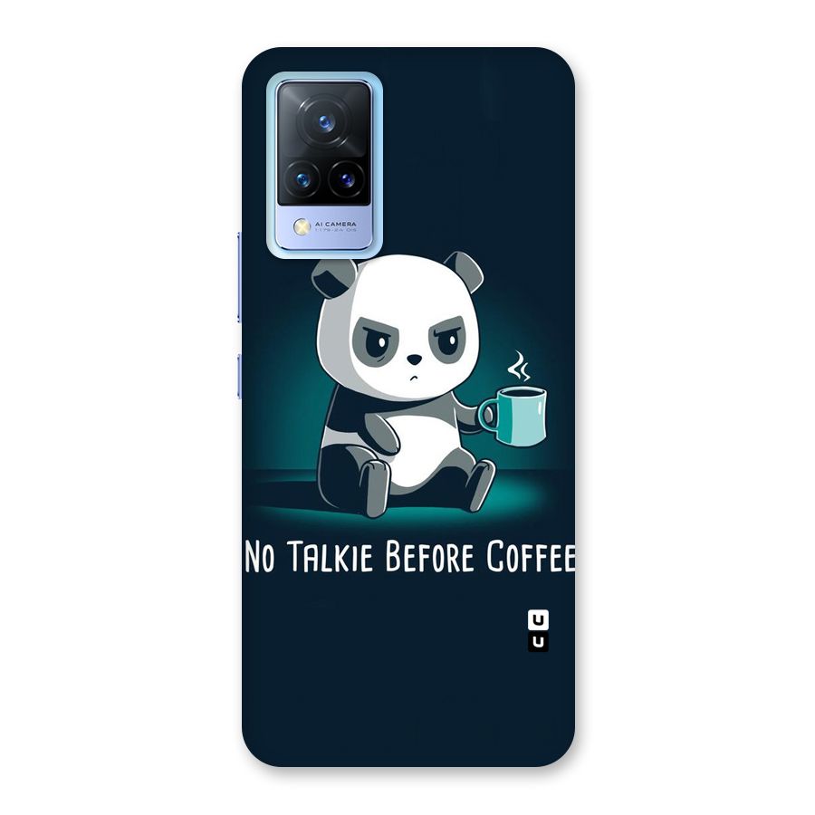 No Talkie Before Coffee Back Case for Vivo V21 5G