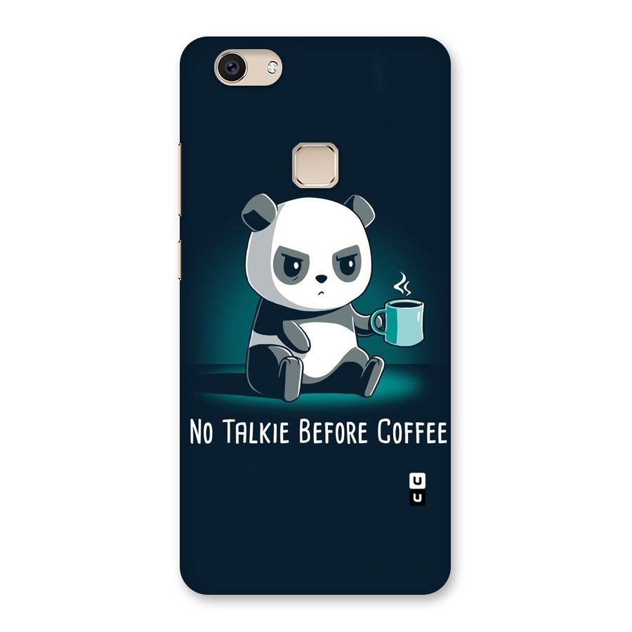 No Talkie Before Coffee Back Case for Vivo V7