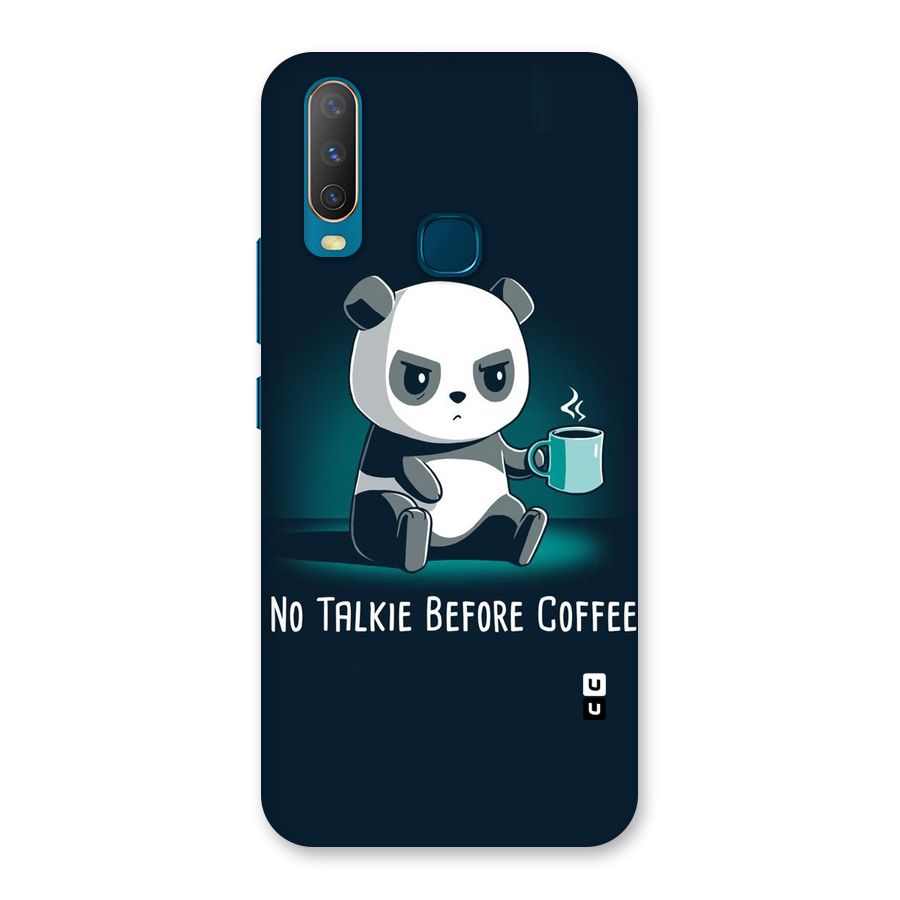 No Talkie Before Coffee Back Case for Vivo Y17