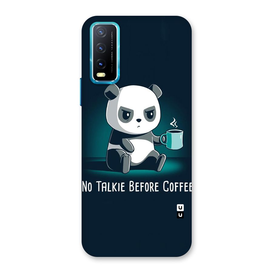 No Talkie Before Coffee Back Case for Vivo Y20G