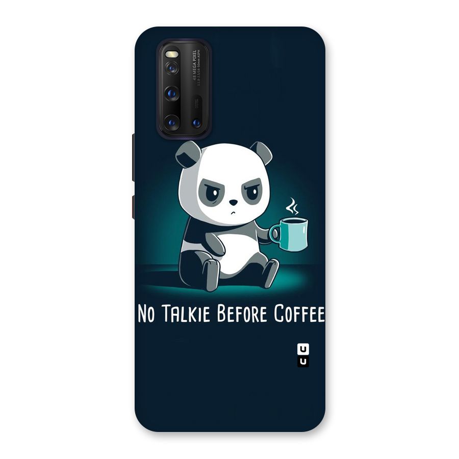 No Talkie Before Coffee Back Case for Vivo iQOO 3