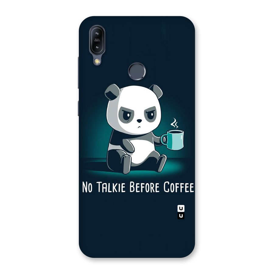 No Talkie Before Coffee Back Case for Zenfone Max M2