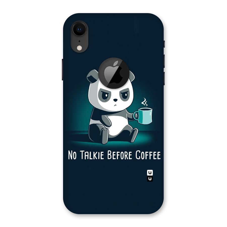No Talkie Before Coffee Back Case for iPhone XR Logo Cut