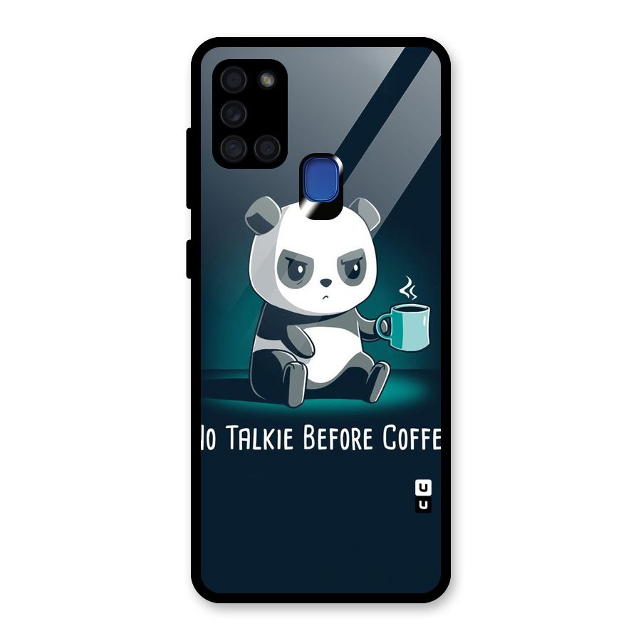 No Talkie Before Coffee Glass Back Case for Galaxy A21s