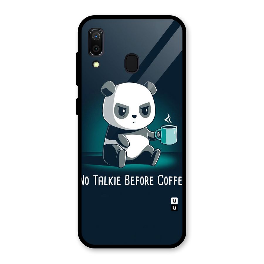 No Talkie Before Coffee Glass Back Case for Galaxy A30