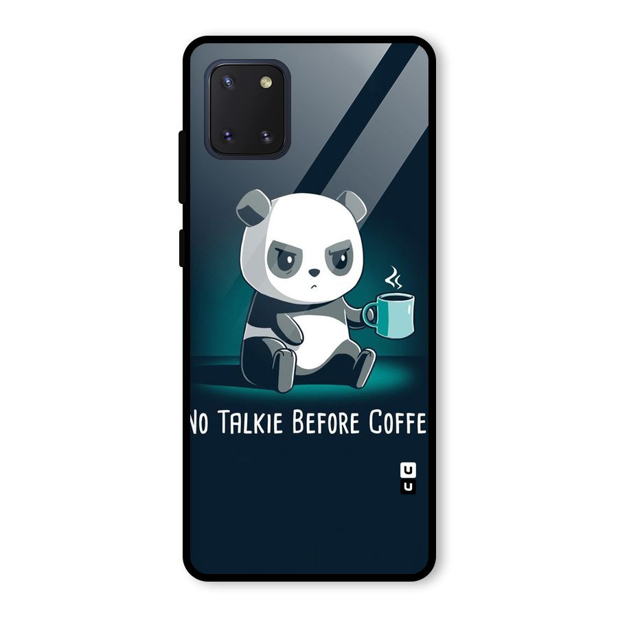 No Talkie Before Coffee Glass Back Case for Galaxy Note 10 Lite