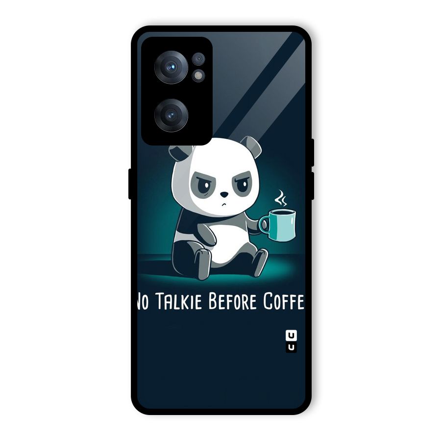 No Talkie Before Coffee Glass Back Case for OnePlus Nord CE 2 5G