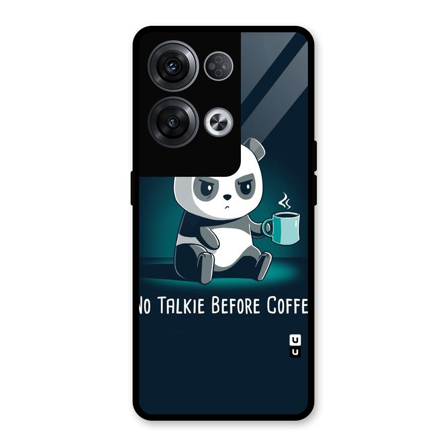 No Talkie Before Coffee Glass Back Case for Oppo Reno8 Pro 5G