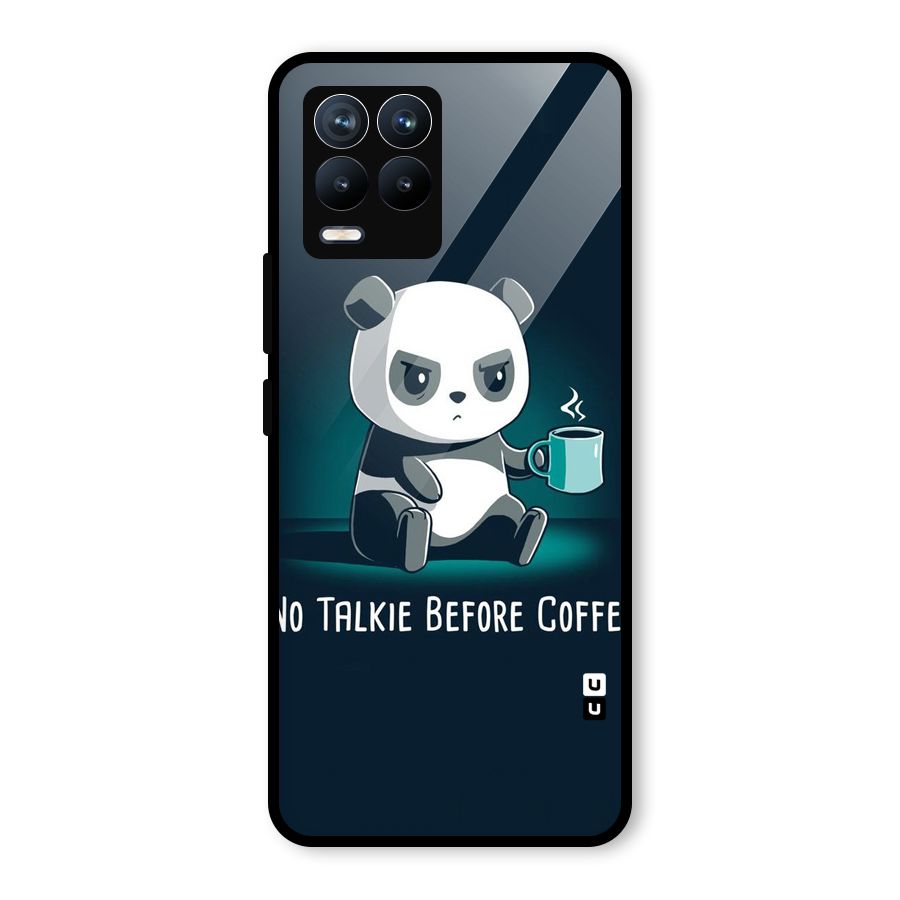 No Talkie Before Coffee Glass Back Case for Realme 8