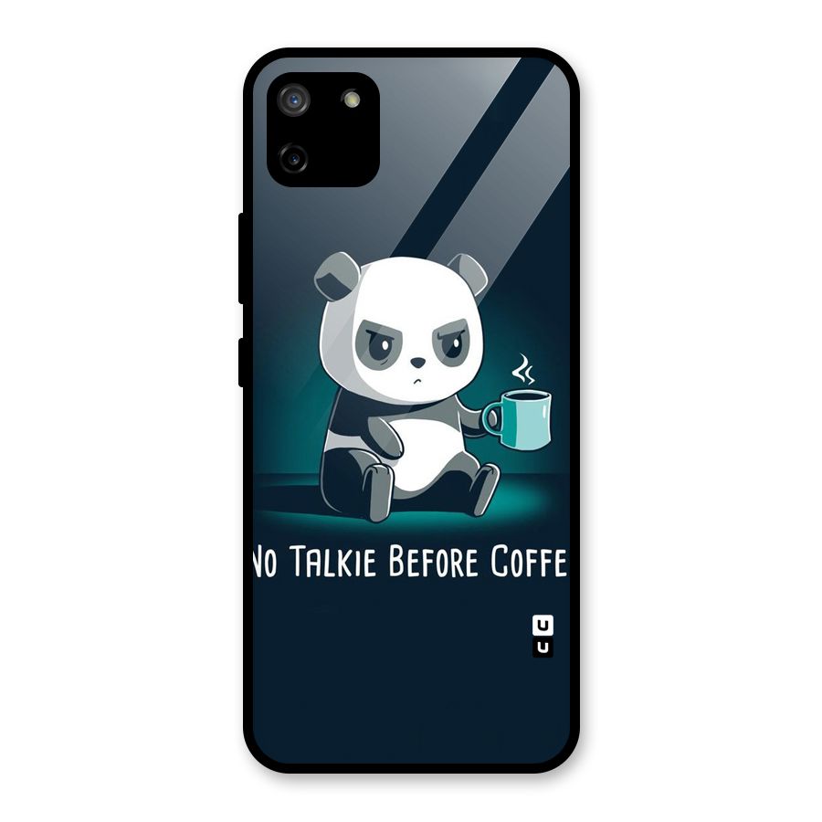 No Talkie Before Coffee Glass Back Case for Realme C11