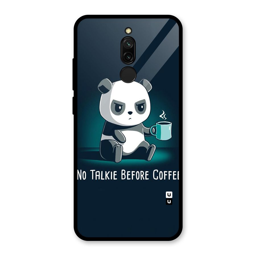 No Talkie Before Coffee Glass Back Case for Redmi 8