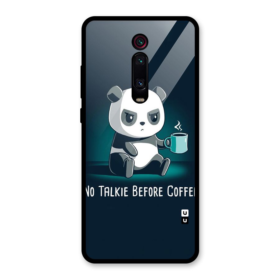 No Talkie Before Coffee Glass Back Case for Redmi K20