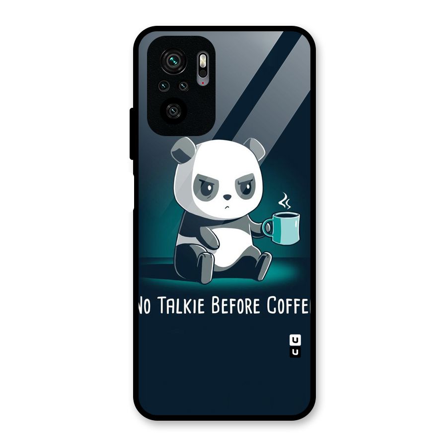No Talkie Before Coffee Glass Back Case for Redmi Note 10S