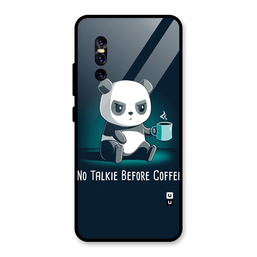 No Talkie Before Coffee Glass Back Case for Vivo V15 Pro